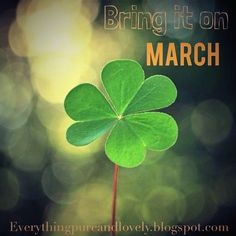 a four leaf clover with the words bring it on march