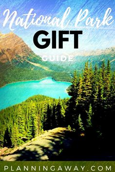 the national park gift guide with text overlay