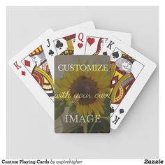 three playing cards with the words customize with your own image on one side and two sunflowers on the other