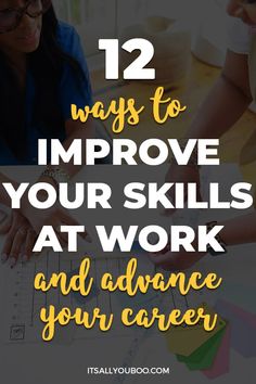 12 Ways to Improve Your Skills At Work and Advance Your Career with two women talking at work Professional Skills To Learn, How To Get A Promotion At Work, Unique Nail Designs Summer, Improve Work Performance, Career Improvement, Ideas For Tattoos, Work Promotion, Contractor Business, Basic Computer Skills