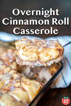 overnight cinnamon roll casserole is an easy and delicious dessert