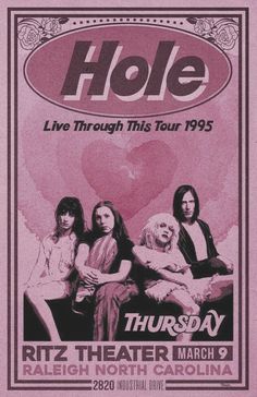 an old concert poster for the band hole