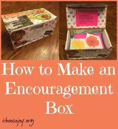 an open box with the words how to make an encouragement box