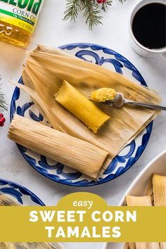 an overhead view of a plate with an opened tamales de elote. Corn Tamales Recipe, Sweet Corn Tamales, Sweet Tamales, Corn Tamales, Isabel Eats, Tamales Recipe, Mexican Treats, South American Recipes, Tamale Recipe