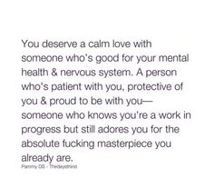 Being In A Healthy Relationship Quotes, Healthy Love Quotes, Gentle Love Quotes, Words That Describe Feelings, Relationship Lessons, Advice Quotes, Healthy Relationship Advice, Positive Self Affirmations, Love Your Life