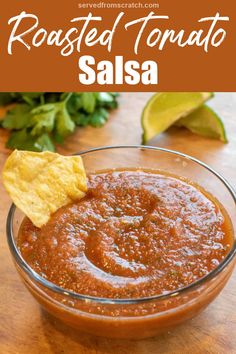 roasted tomato salsa in a glass bowl with tortilla chips