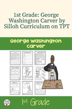 the first grade george washington carver is shown in this book, which includes information about his work