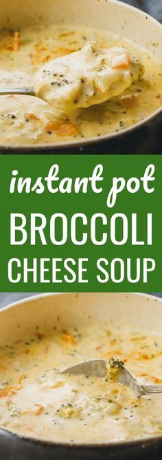 broccoli cheese soup in a white bowl with a green border and text overlay that reads instante pot broccoli cheese soup