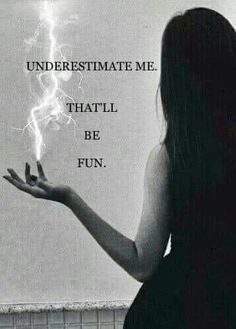 Destroy Me, Witch Quotes, One More Chance, Underestimate Me, Sassy Quotes, Quotes That Describe Me