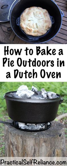 how to bake a pie outdoors in a dutch oven