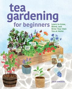 the cover of tea gardening for beginners