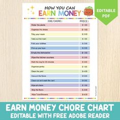 the earn money chore chart with free printables is shown in front of a wooden