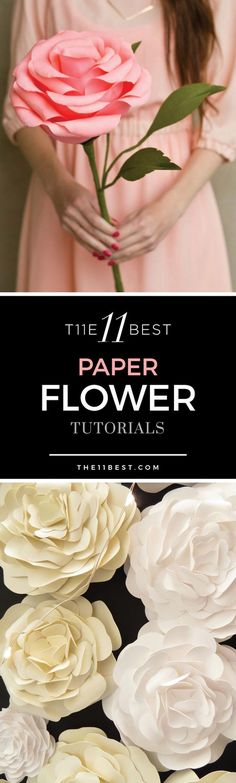 the 7 best paper flower tutorials