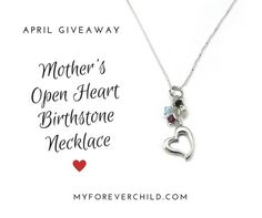 Sterling silver open heart charm necklace with birthstones for each loved one: parents, grandparents, siblings, children, lost babies. Mothers Day 2017 Giveaway | My Forever Child #myforeverchild Heart Charm Necklace, Open Heart, Birthstone Necklace, Silver Chain Necklace