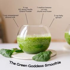 the green goddess smoothie is in a glass with its ingredients labeled on each side