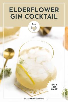 the elderflower gin cocktail is served in a glass with ice and garnish