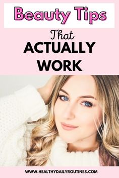 10 beauty tips that actually work. From hydration to self-love, these effective tips will enhance your beauty routine and boost your confidence. Enhance Your Beauty, Effortless Hairstyles, Feel Younger, Learning To Love Yourself, Boost Your Confidence, Improve Mood, Dress For Success, Beauty Routine