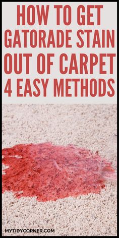 how to get gatorade stain out of carpet 4 easy method for cleaning carpets