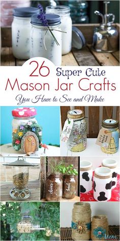 mason jar crafts that are super cute and easy to make