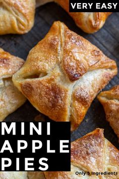 mini apple pies on a baking sheet with text overlay that reads, very easy