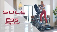 side view sole e35 elliptical Smooth Operator, Best Build, Cardio, Take A, Look At