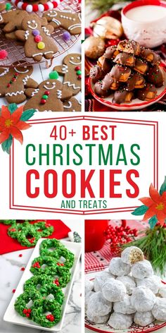 christmas cookies and treats with the title overlay that reads 40 best christmas cookies and treats