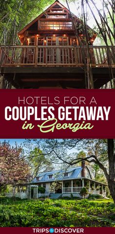 hotels for a couple's getaway in georgia, the best places to stay