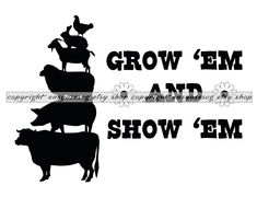 the words grow'em and show'em are shown in black against a white background