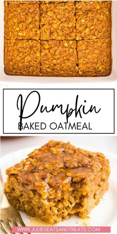 pumpkin baked oatmeal is on a plate with a fork next to it