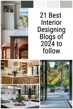 the best interior designing blogs of 2012 to follow cover image with images of kitchen, dining room and living room