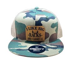 the i like big racks and i cannot't lie camo trucker hat