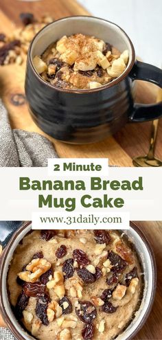 banana bread mug cake with nuts and raisins in it