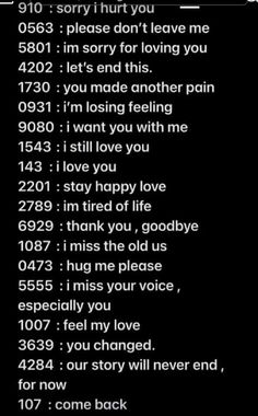 Code Meaning Love, Stay With Me I Dont Want You To Leave, Number With Meaning, Word Codes, Mixed Personalities, Study Schedule Template, I Want A Hug, Hug Me Please, I Miss Your Voice