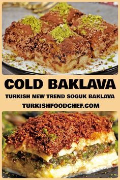 two different desserts on plates with the words cold baklaa and turkish new trend soukk bakrava