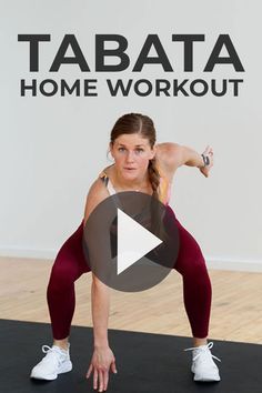 a woman is doing a yoga pose on a mat with the text tabata home workout