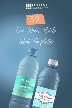 two bottled water bottles with the caption free water bottle label templates on them