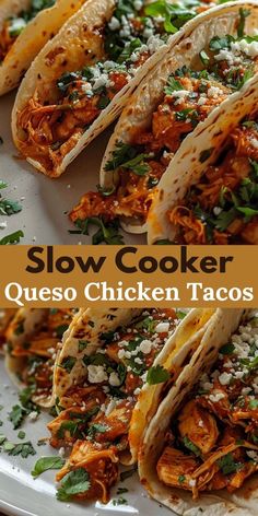 slow cooker quesadilla tacos with chicken and cilantro sauce