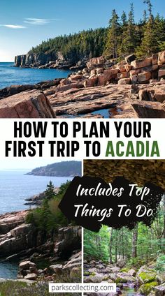 the coastline with text overlaying how to plan your first trip to acadia