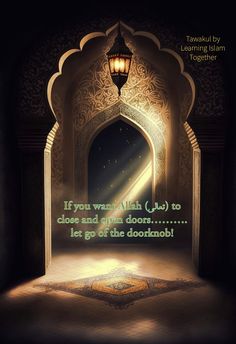 an open doorway with a light shining in it and the words, if you want to walk