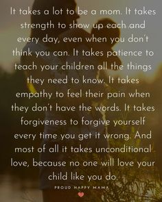 a person standing in front of a body of water with the words if it takes a lot to be a mom, i'll take strength to show up each and every day