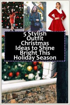 the cover of 5 stylish outfits christmas ideas to shine bright this holiday season