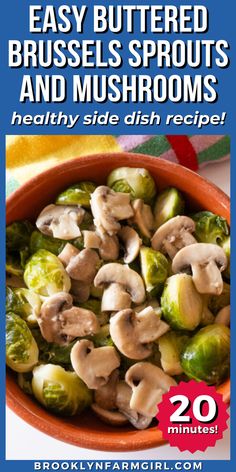 a bowl of buttered brussels sprouts and mushrooms Brussels Sprouts And Mushrooms, Cheesy Meatloaf, Side Dishes For Chicken, Healthy Side Dish, Vegetable Side Dishes Recipes, Kitchen Smells, Side Dishes Recipes, Healthy Side, Roasted Brussel Sprouts