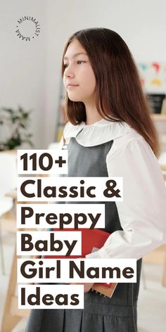 a girl with her back to the camera and text that reads, 10 classic & preppy baby girl name ideas