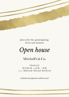 a white and gold open house party card with the words open house written on it