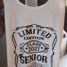 Limited Edition Senior Graduation Tee Customize Your Own Unisex/Fitted Custom More Options Available Upon Request Senior Custom Shirts, White Crew Neck Tank Top With Slogan, White Relaxed Fit Tank Top With Letter Print, White Relaxed Fit Tank Top With Graphic Print, Senior Tshirts, Graduation Tshirt, Dad Bodies, Senior Class Shirts, Boss Tshirt