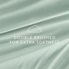 the words double brushed for extra softness are shown in white on a green background