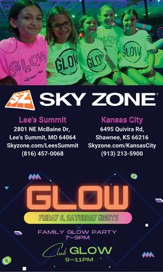 an advertisement for glow in the dark with girls wearing neon shirts and text that says sky zone