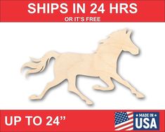 a wooden cutout of a horse with the words ships in 24 hrs on it's free