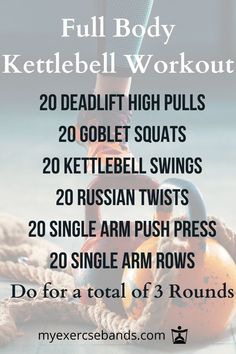 the full body kettlebell workout is shown with text overlay that reads 20 deadlift high