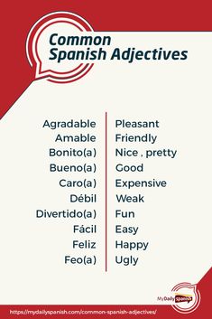 a spanish poster with the words common spanish adjectives in red and white